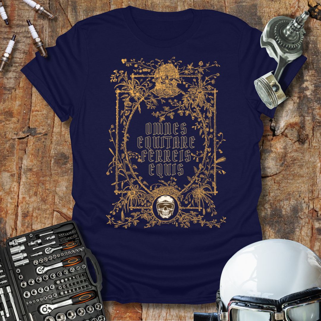 We All Ride Iron Horses T-Shirt