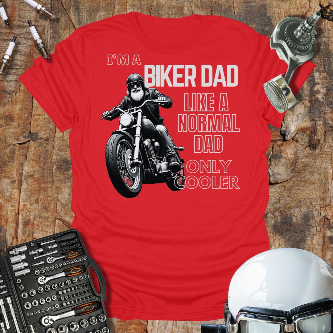 Like A Normal Dad T-Shirt