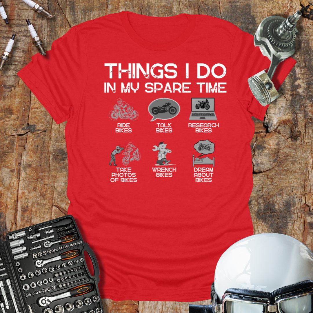 Things I Do In My Spare Time T-Shirt
