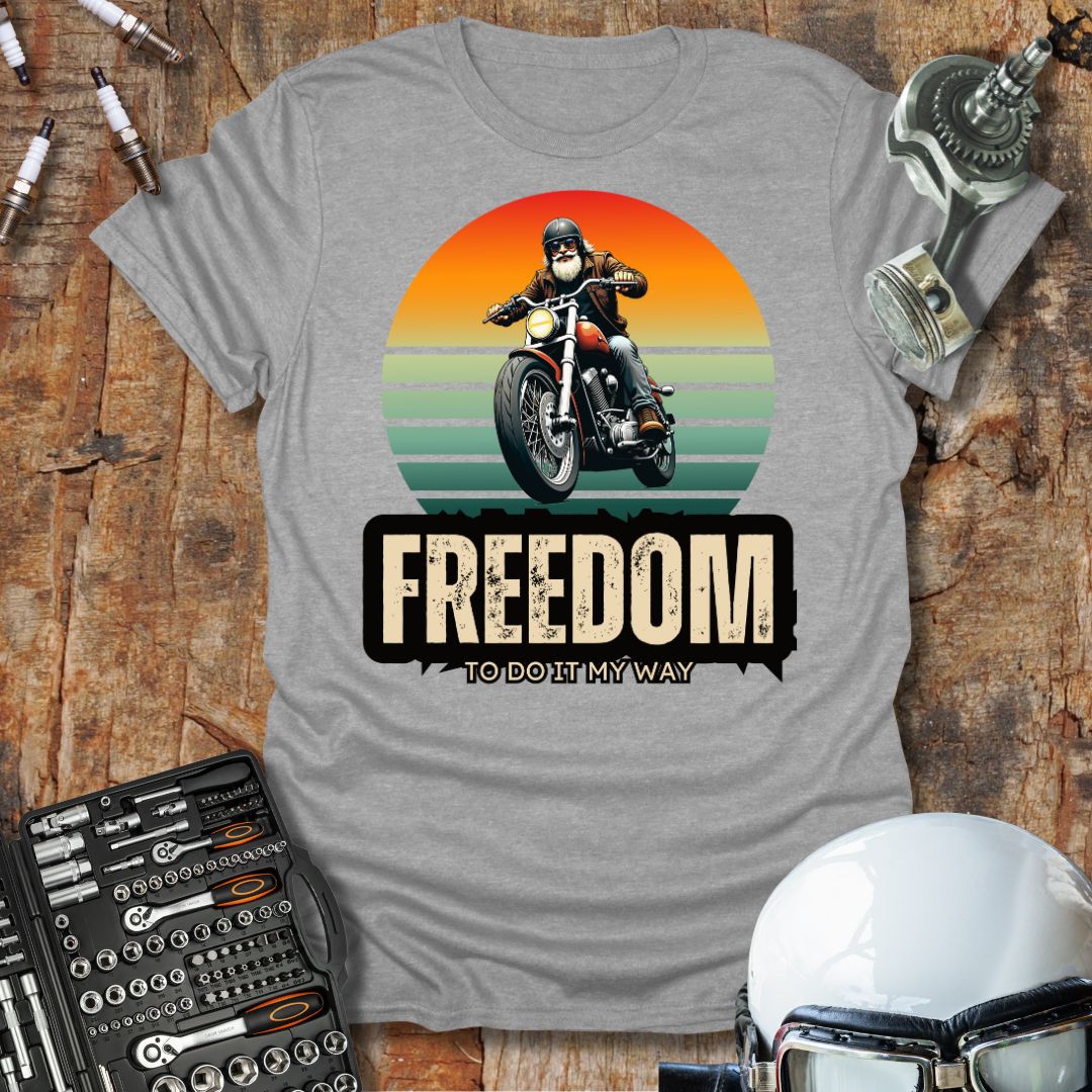 Freedom To Do It T-Shirt
