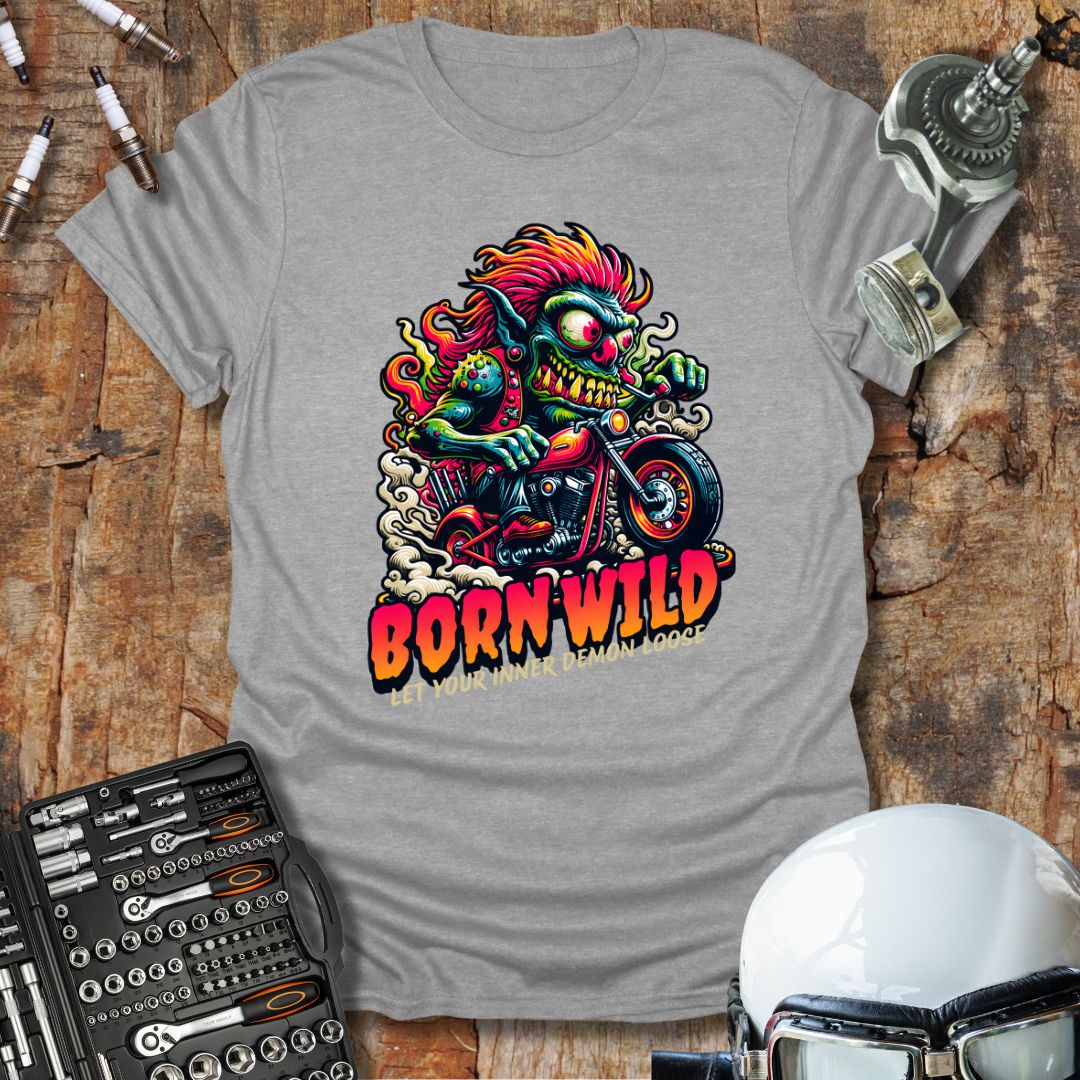 Born Wild T-Shirt