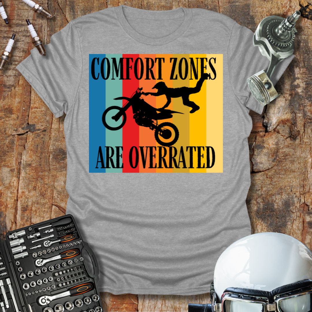 Comfort Zones T-Shirt -