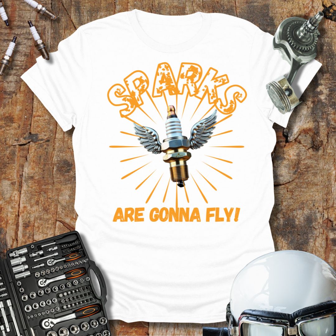 Sparks Are Gonna Fly T-Shirt