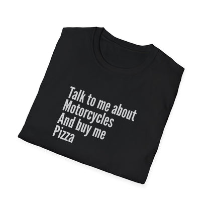 Buy Me Pizza T-Shirt
