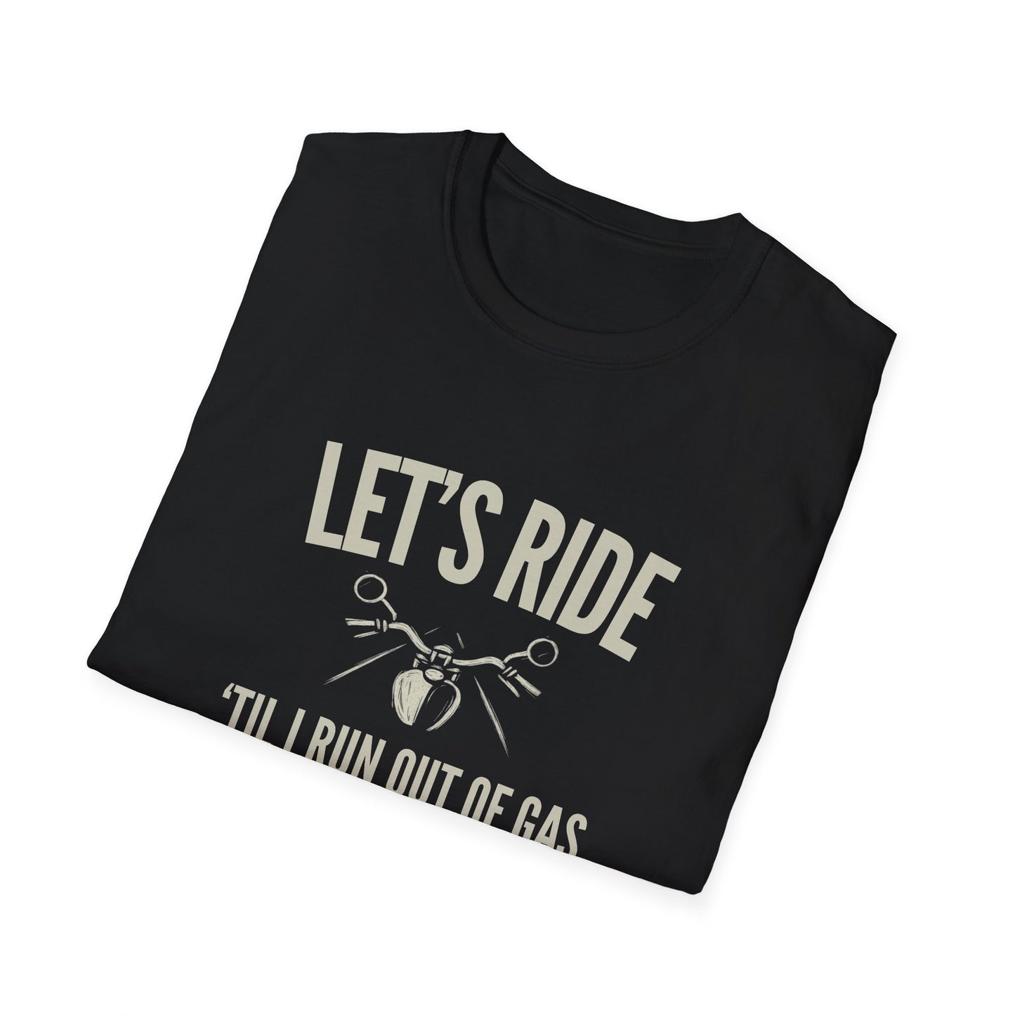 Let's Ride T-Shirt
