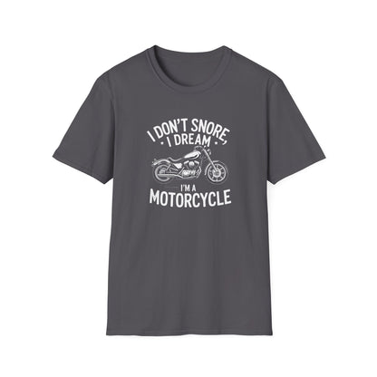 I Dream I'm A Motorcycle T-Shirt