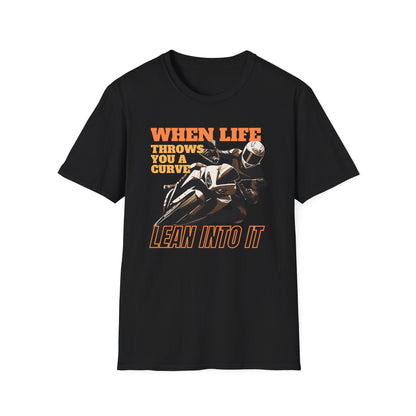 Lean Into It T-Shirt