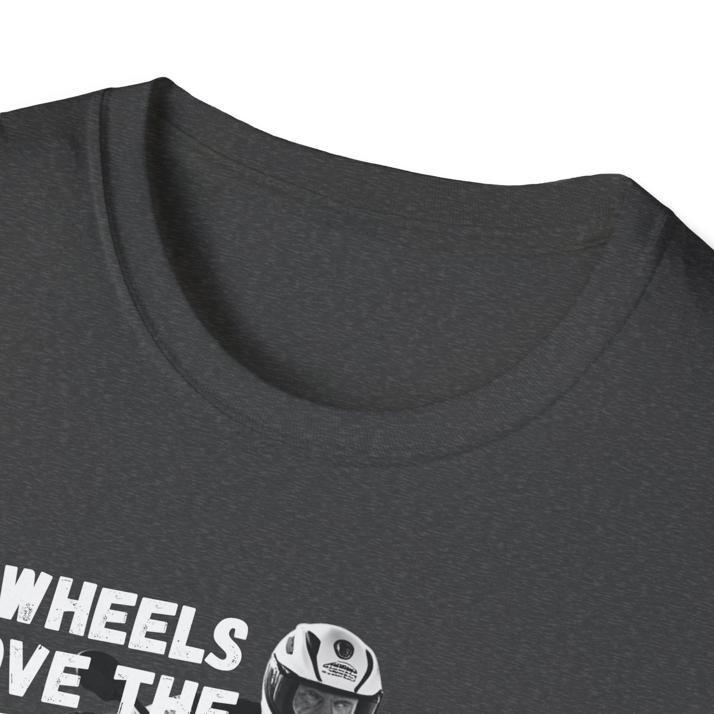 4 Wheels Move the Body T-Shirt