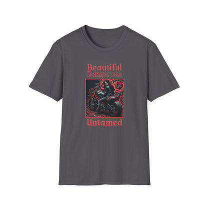 Beautiful Dangerous Untamed T-Shirt