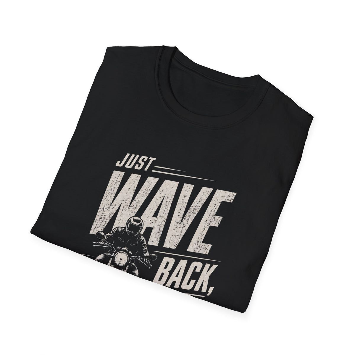 Just Wave Back T-Shirt