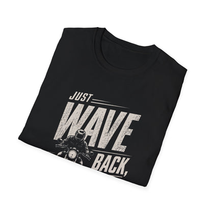 Just Wave Back T-Shirt