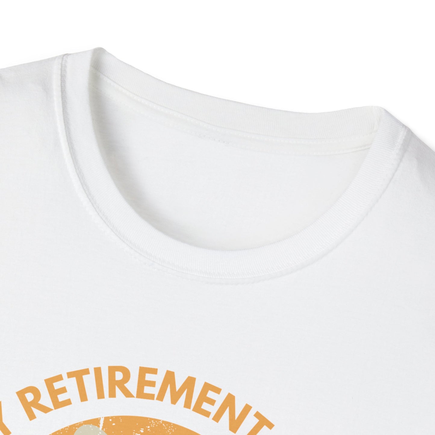 My Retirement Plan T-Shirt