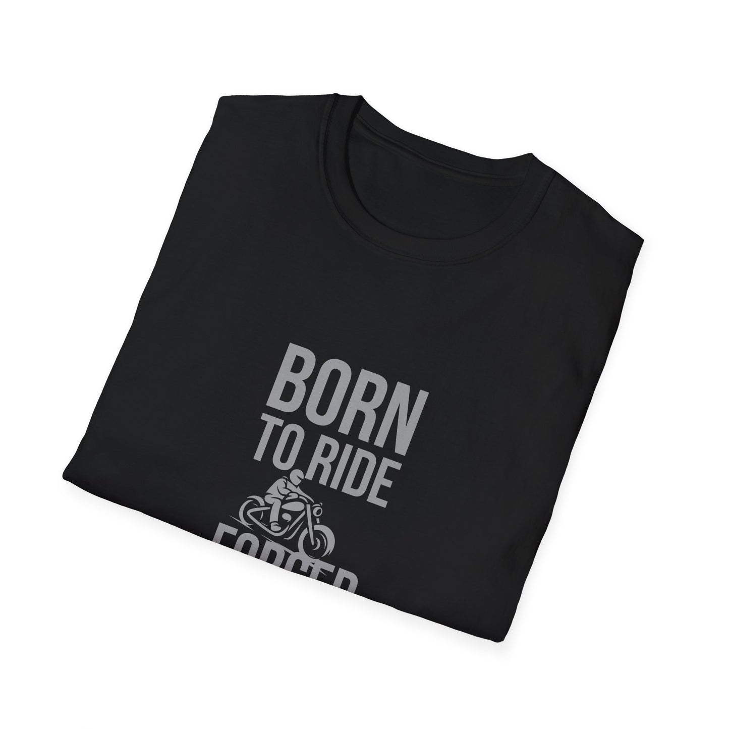 Born Forced T-Shirt