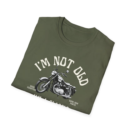 I'm Not Old, I'm A Classic T-Shirt