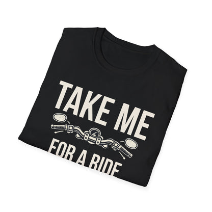 Take Me T-Shirt