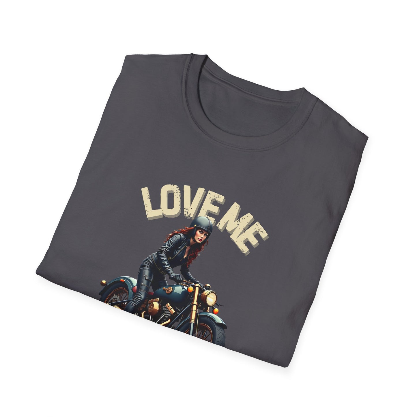 Love Me Love My Bike T-Shirt