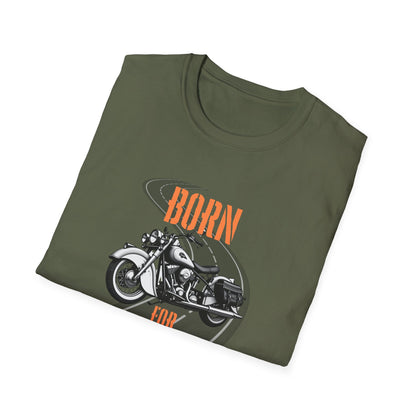 Born for the Open Road T-Shirt