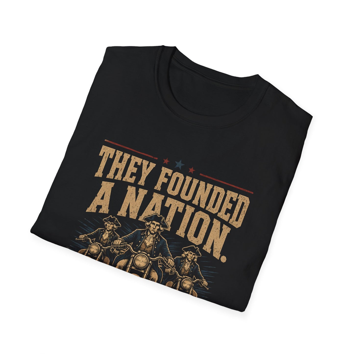 They Founded A Nation T-Shirt