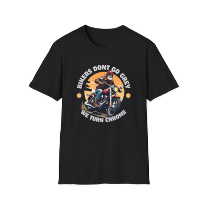 Bikers Don't Go Grey T-Shirt