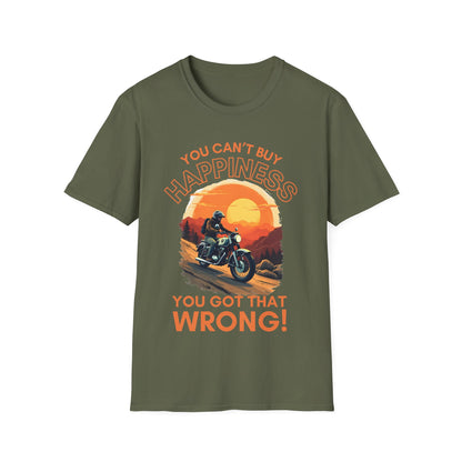 You Can't Buy Happiness T-Shirt