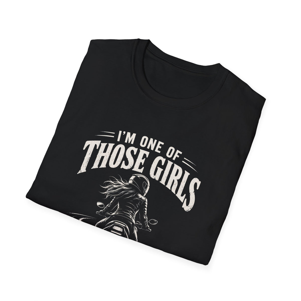 One Of Those Girls T-Shirt