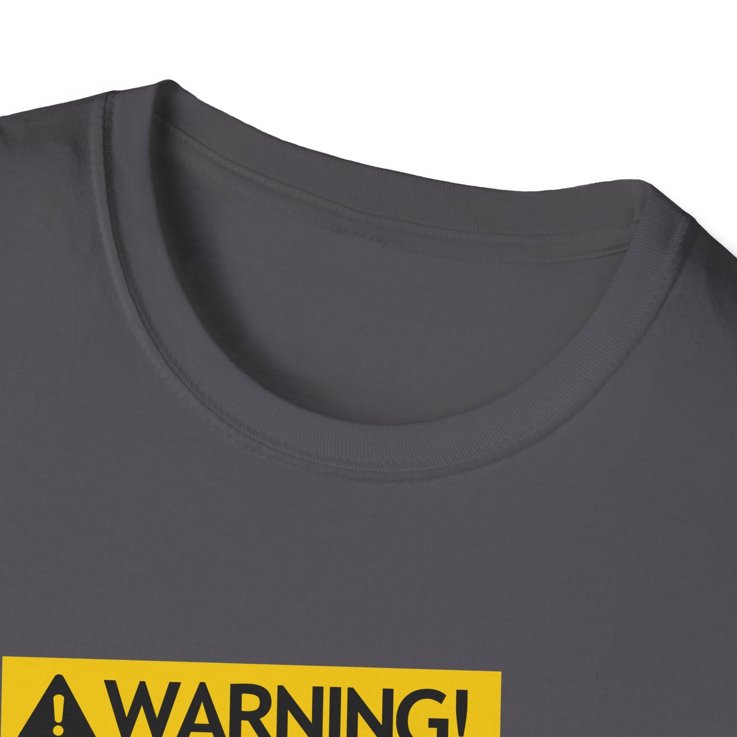 Warning! T-Shirt