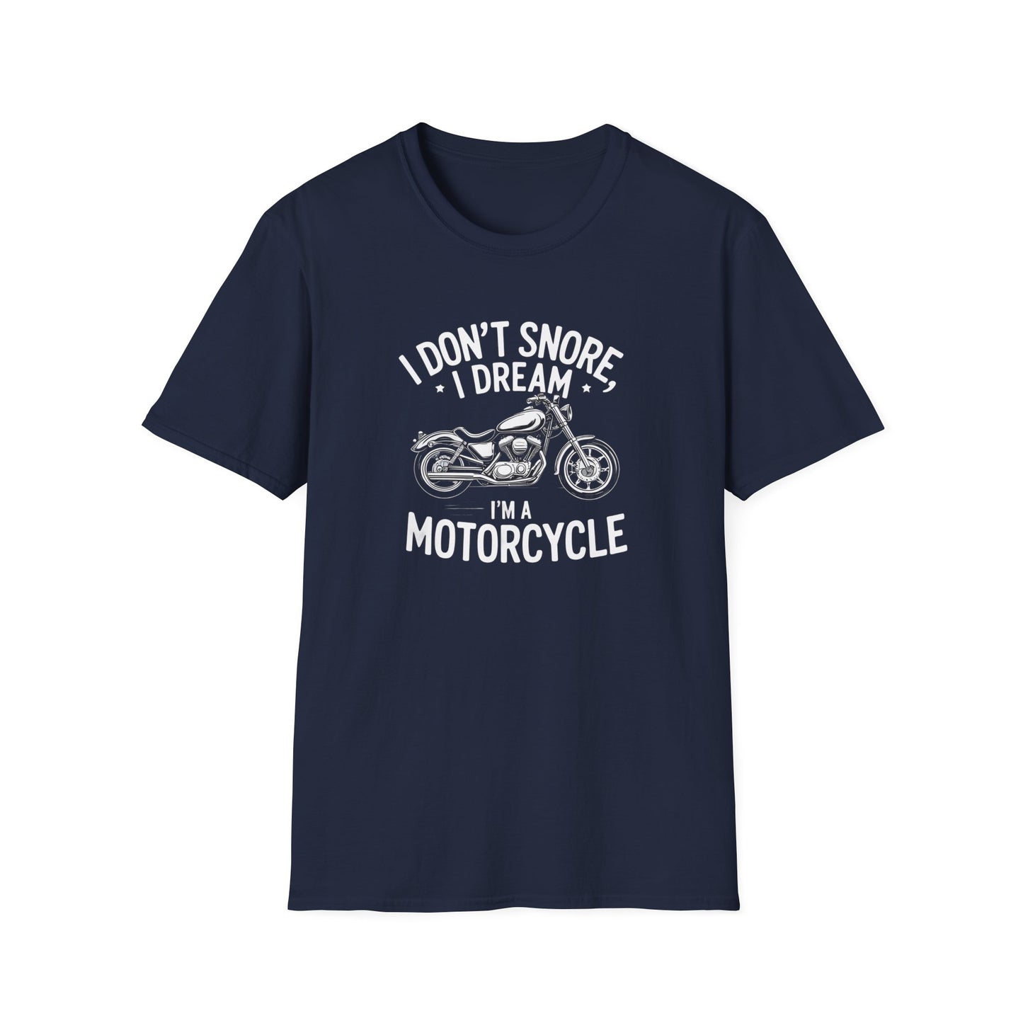 I Dream I'm A Motorcycle T-Shirt