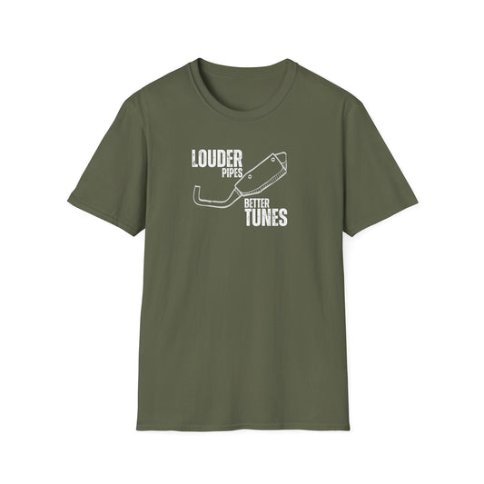 Louder Pipes T-Shirt