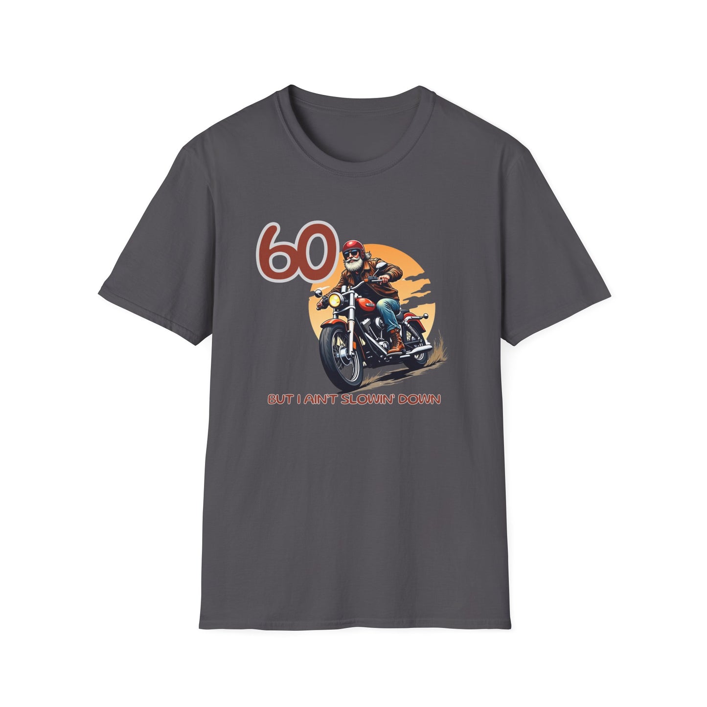 60 Today T-Shirt