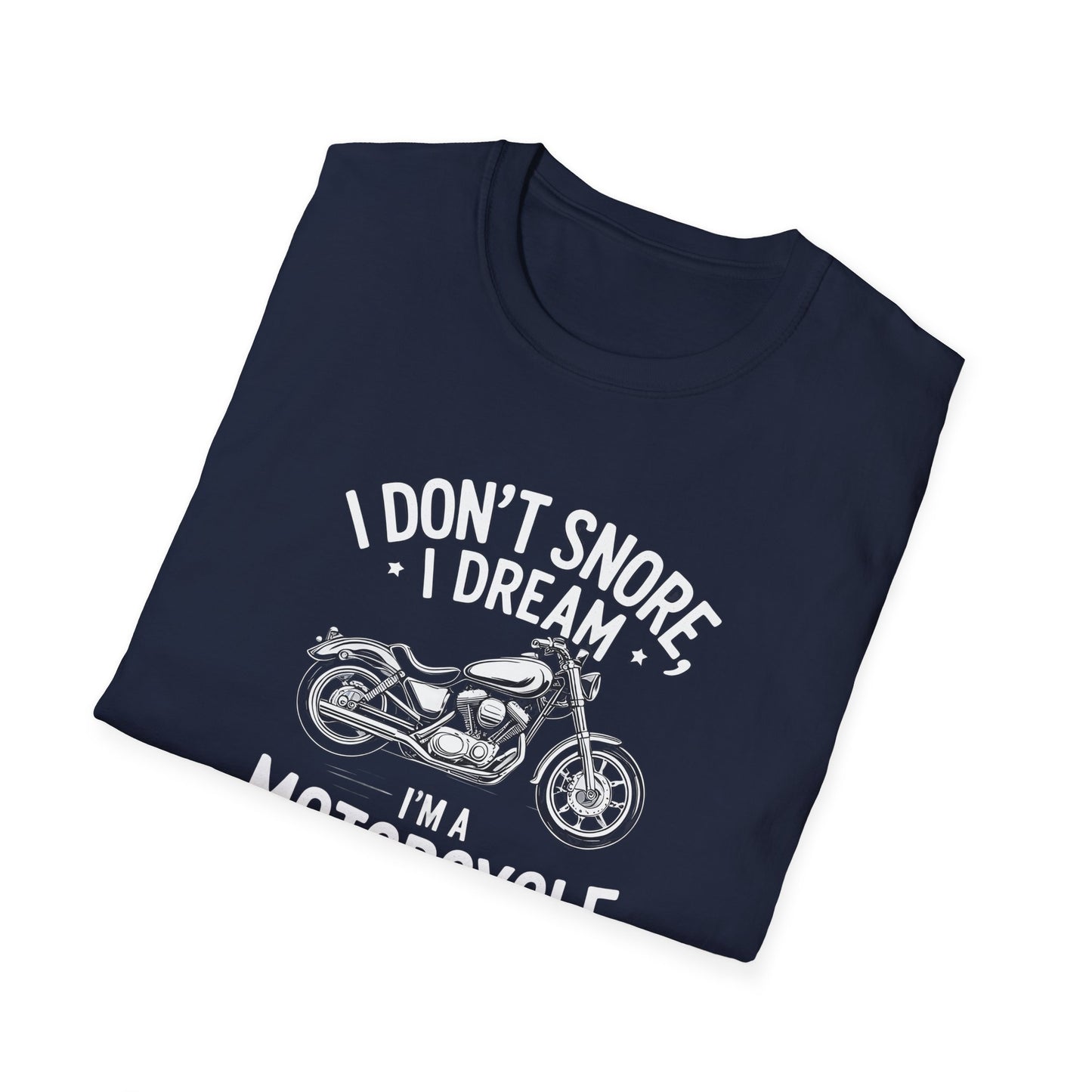 I Dream I'm A Motorcycle T-Shirt