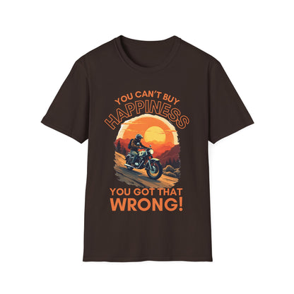 You Can't Buy Happiness T-Shirt