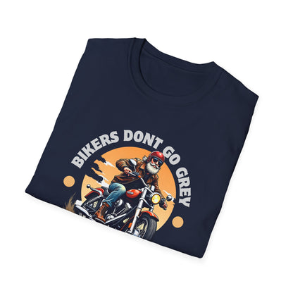 Bikers Don't Go Grey T-Shirt