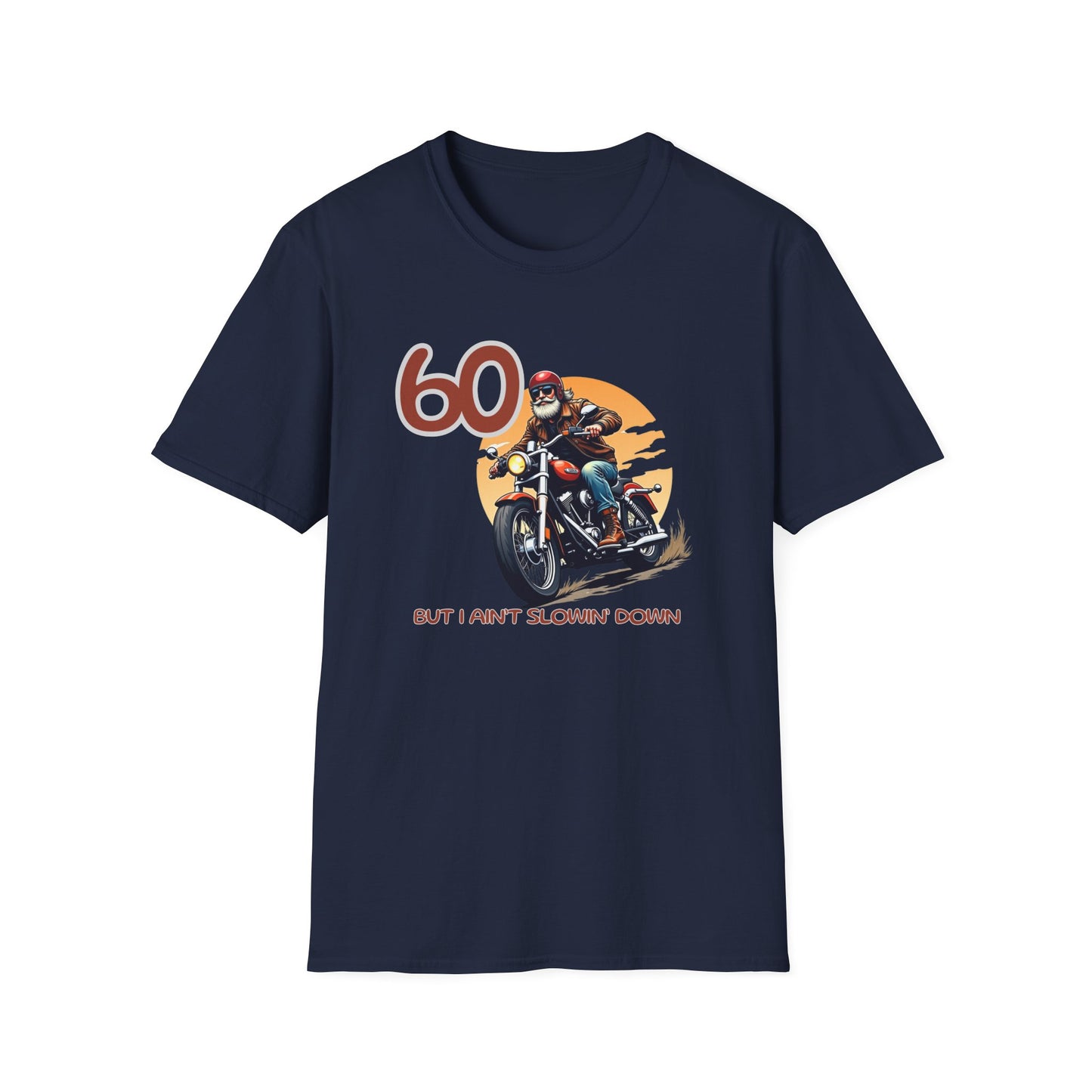 60 Today T-Shirt