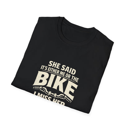 Me Or The Bike T-Shirt