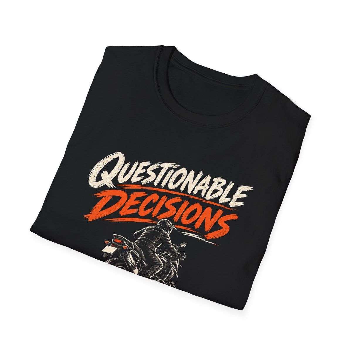 Questionable Decisions (ADV) T-Shirt