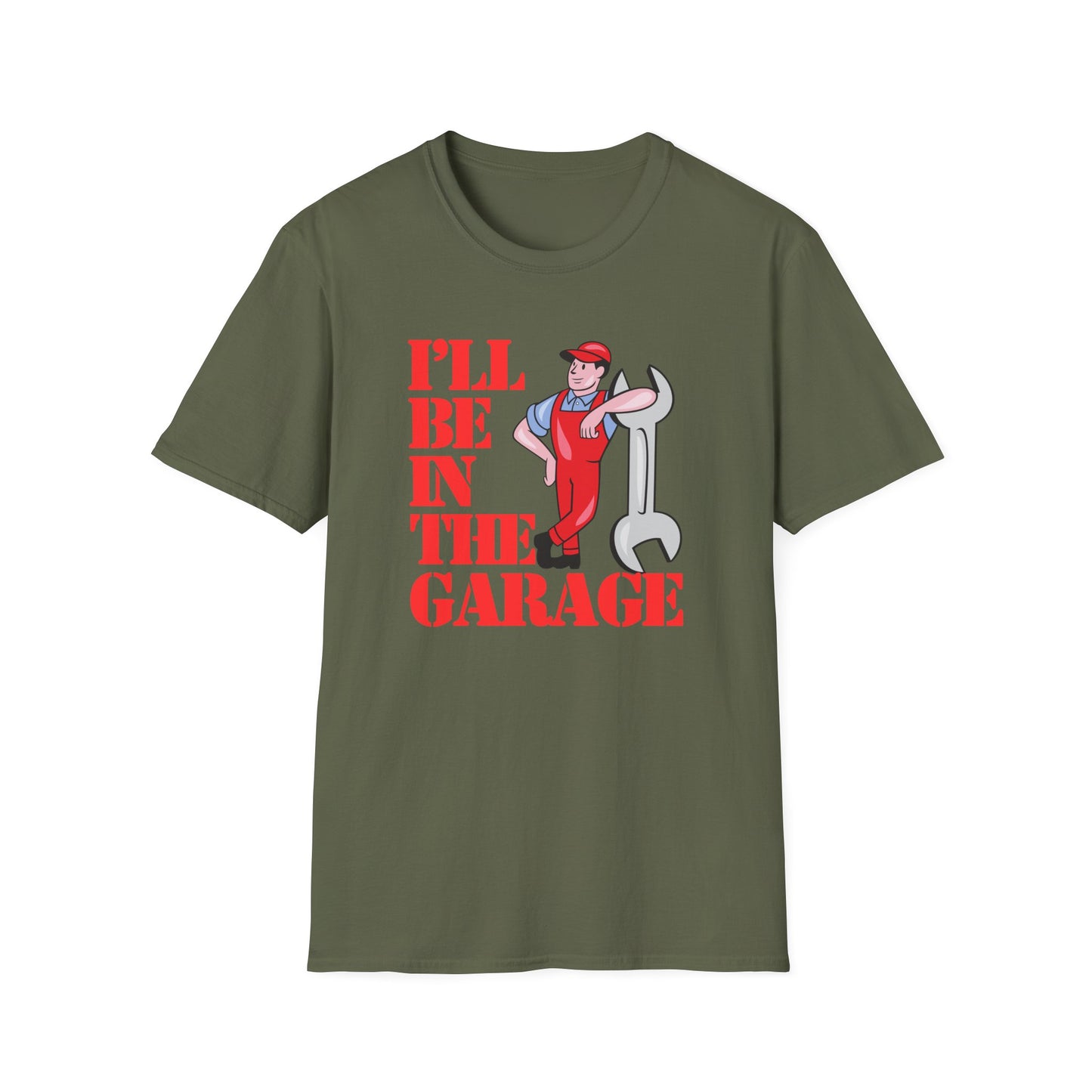 I'll Be In The Garage (col) T-Shirt