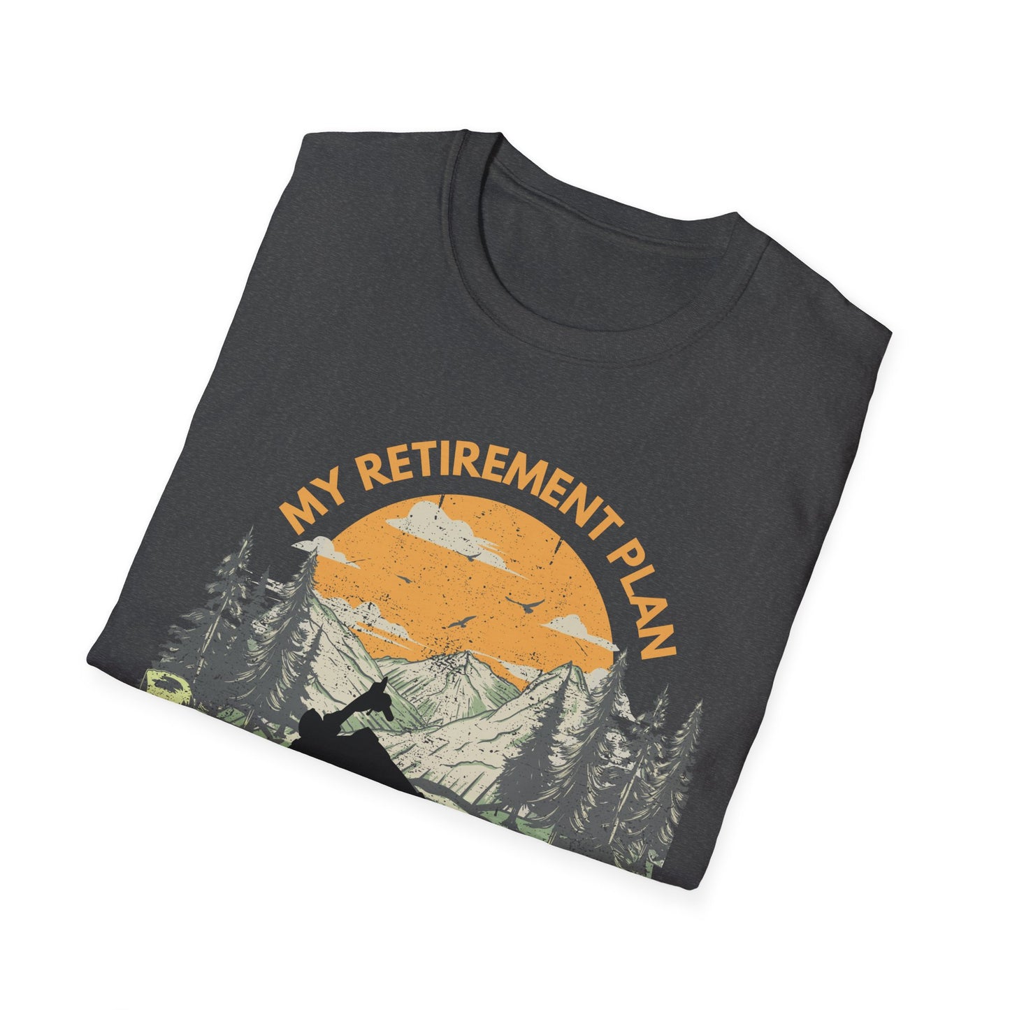 My Retirement Plan T-Shirt