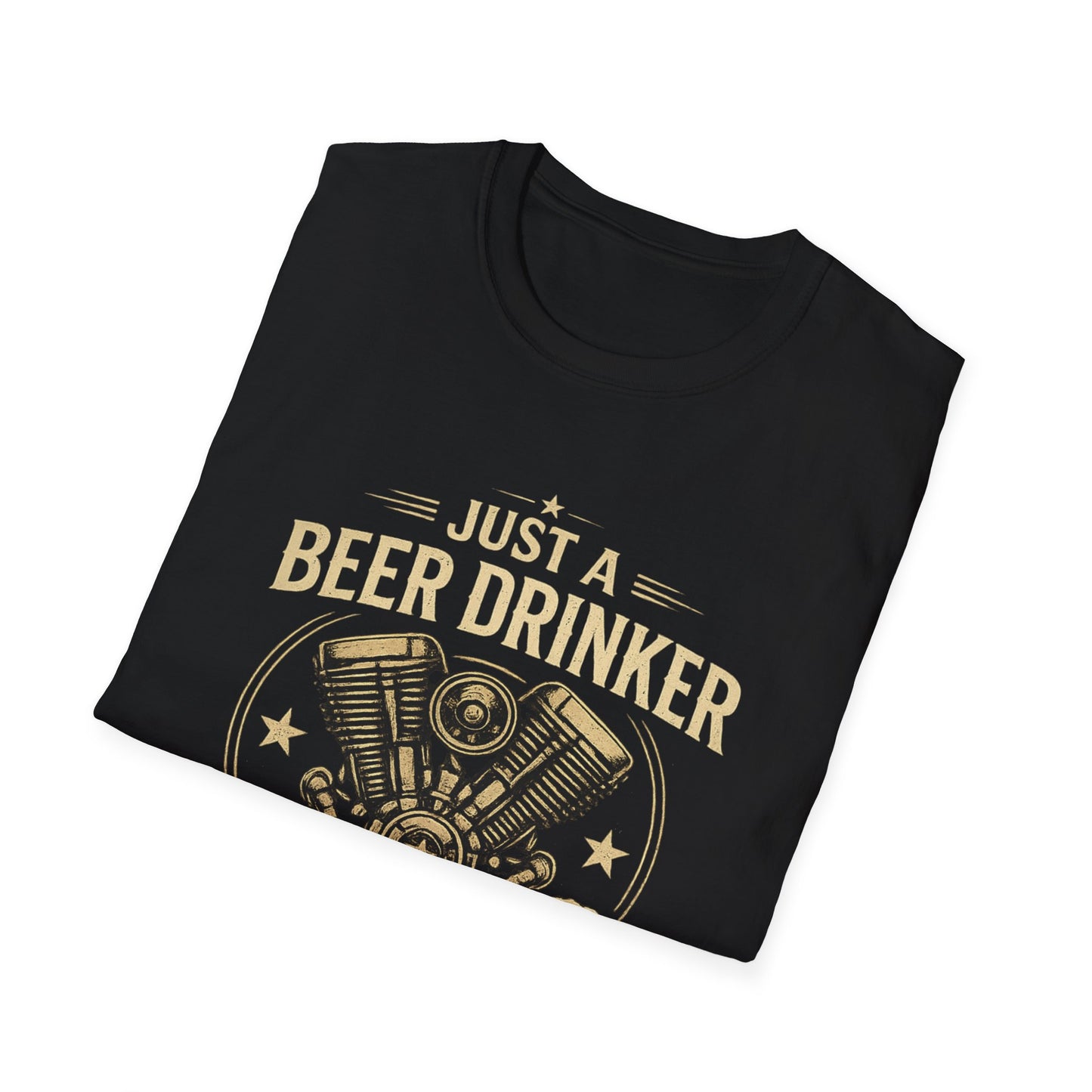 Just A Beer Drinker T-Shirt