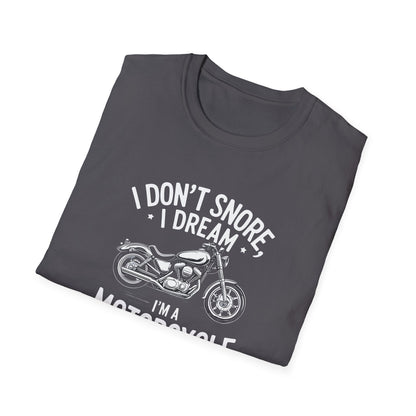 I Dream I'm A Motorcycle T-Shirt