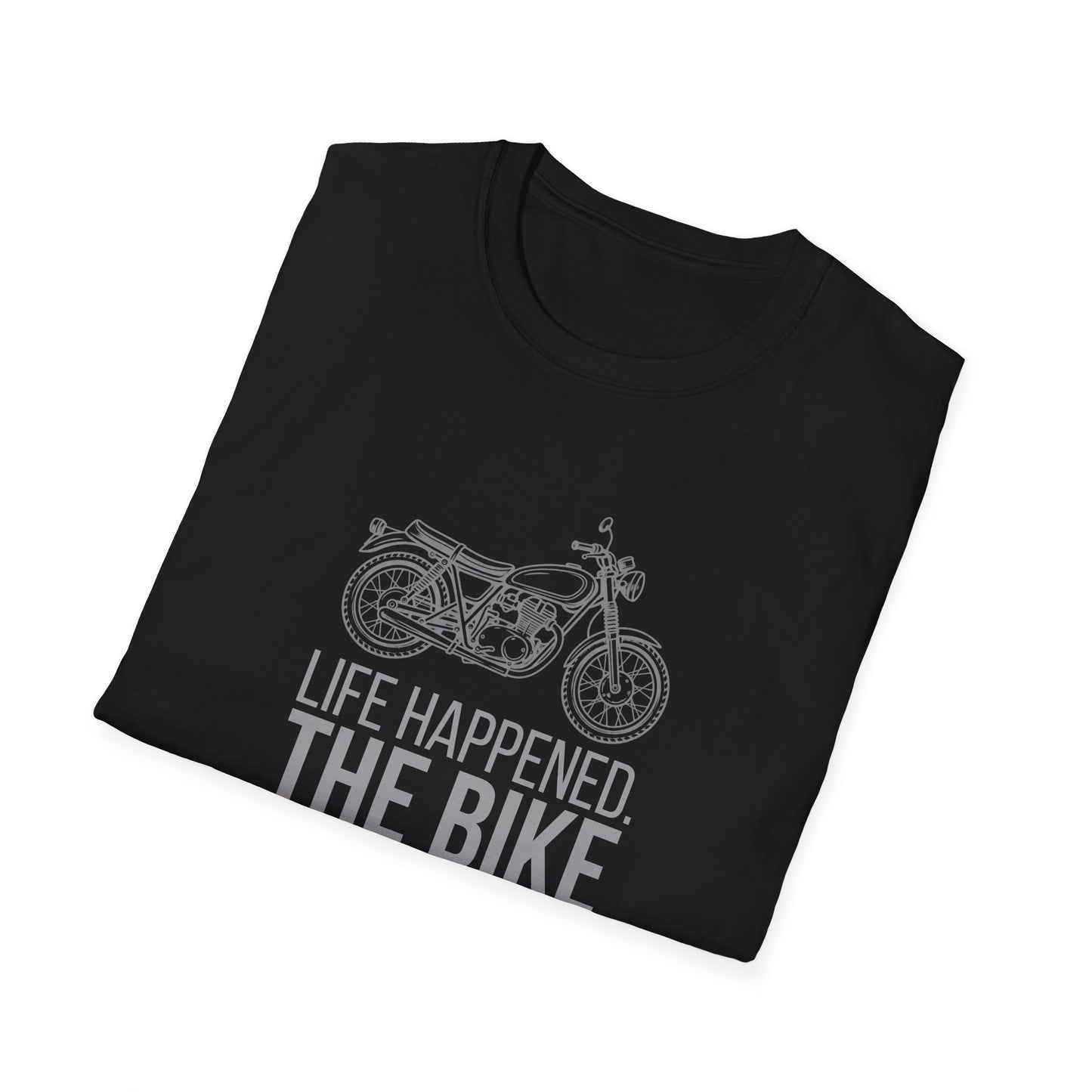 Life Happened T-Shirt
