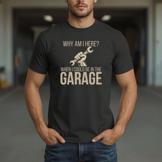 Could Be In The Garage T-Shirt