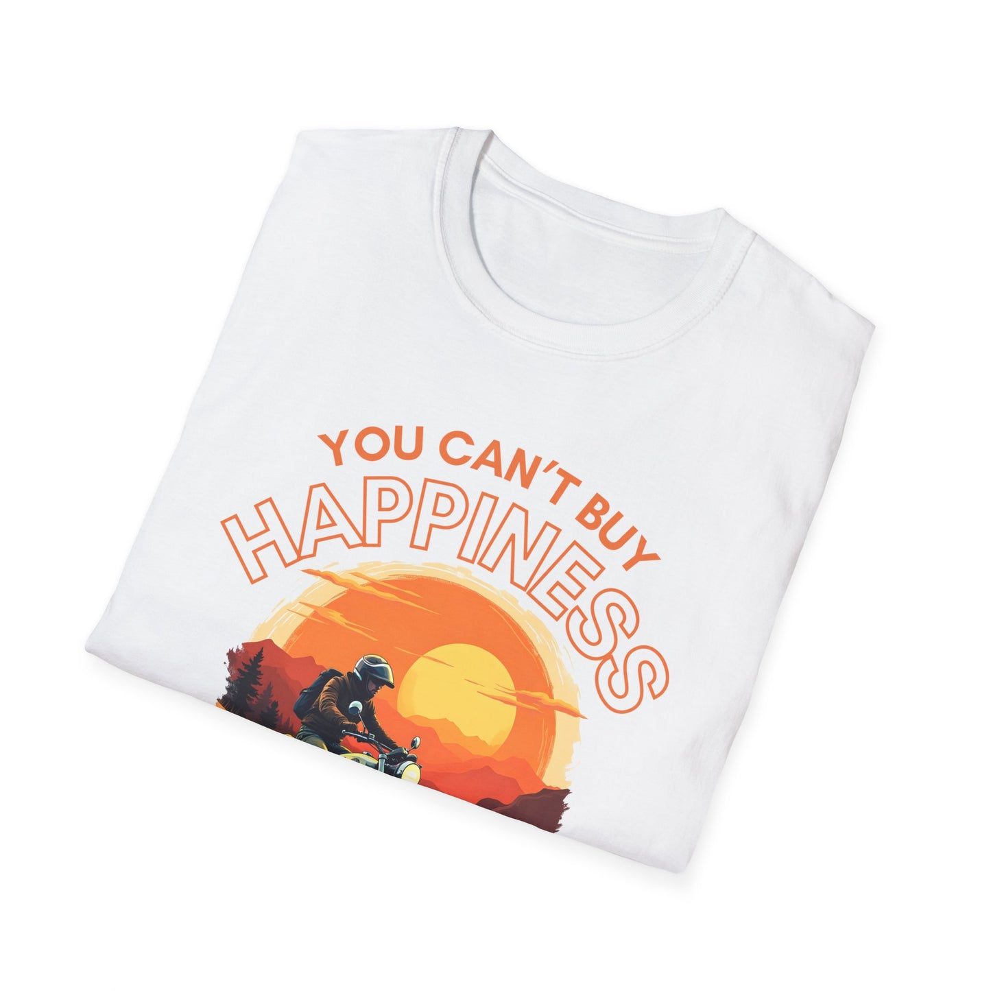 You Can't Buy Happiness T-Shirt