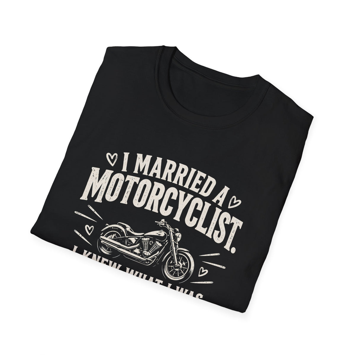 I Married A Motorcyclist T-Shirt