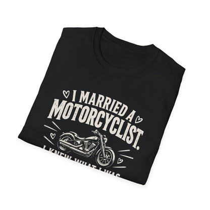 I Married A Motorcyclist T-Shirt