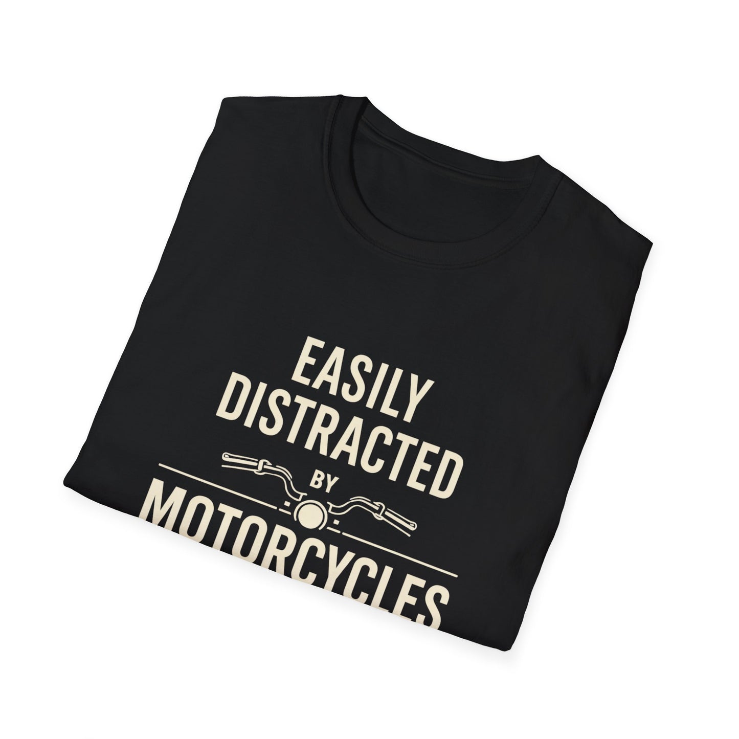 Distracted by Motorcycles T-Shirt