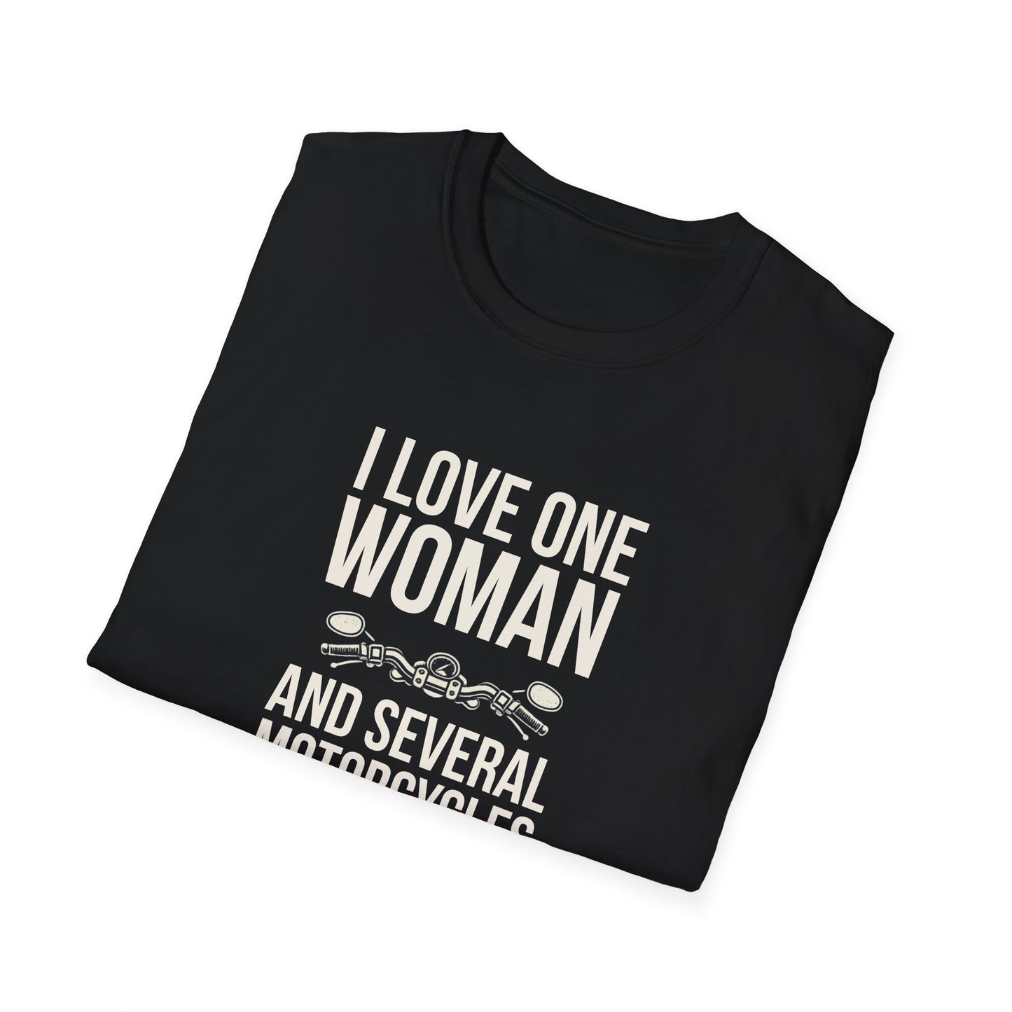 I Love One Woman T-Shirt