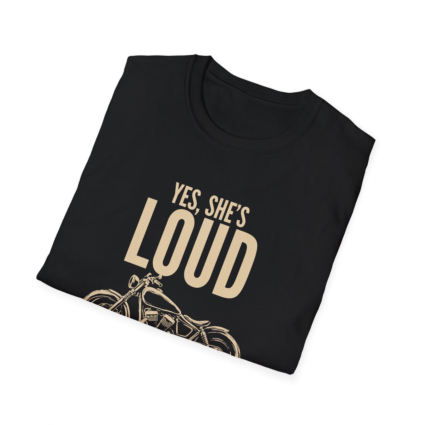 She's Loud T-Shirt