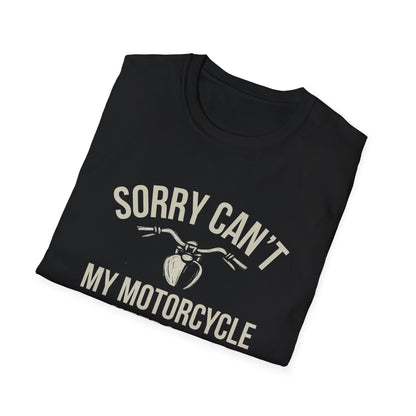 Sorry Can't T-Shirt