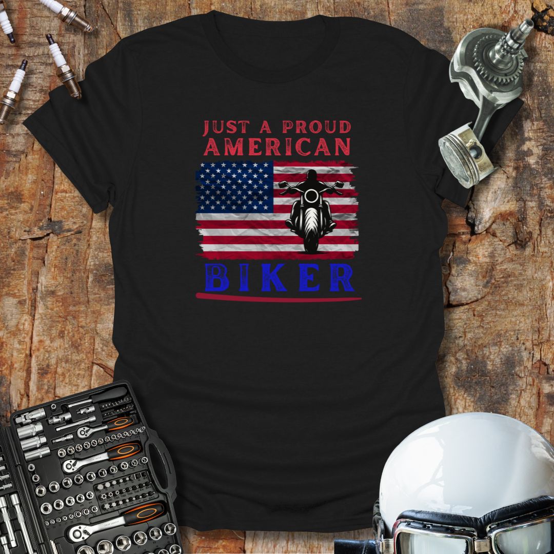 Just An American Biker T-Shirt