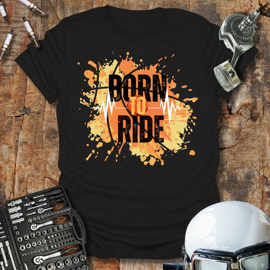 Born To Ride T-Shirt